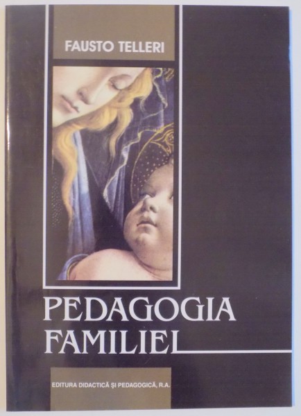 PEDAGOGIA FAMILIEI de FAUSTO TELLERI , 2003