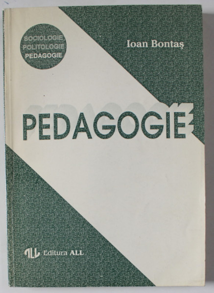 PEDAGOGIE de IOAN BONTAS , 1994 , DEDICATIE *