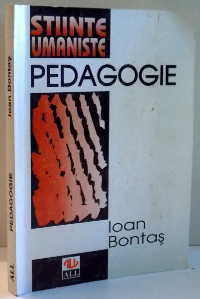PEDAGOGIE de IOAN BONTAS, EDITIA A III-A , 1996 , PREZINTA URME DE UZURA