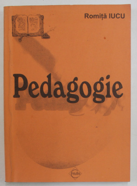 PEDAGOGIE de ROMITA IUCU , 2001-2002 , PREZINTA SUBLINIERI *