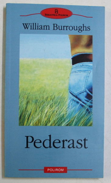 PEDERAST , roman de WILLIAM BURROUGHS , 2003