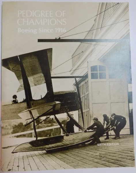 PEDIGREE OF CHAMPIONS BOEING SINCE 1916 , 1985