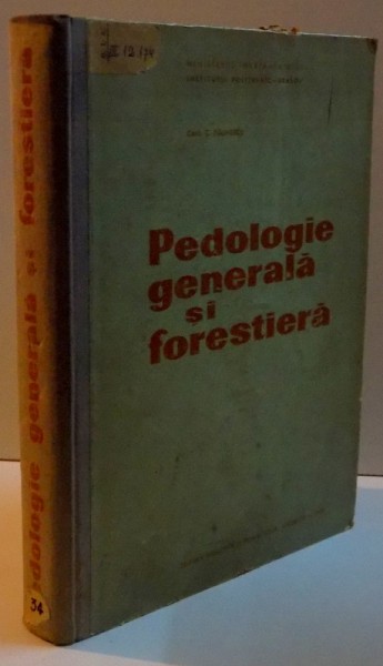 PEDOLOGIE GENERALA SI FORESTIERA , 1963