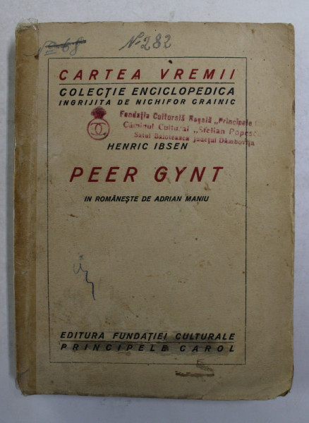 PEER GYNT de HENRIC IBSEN , in romaneste de ADRIAN MANIU