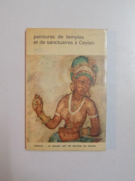 PEINTURES DE TEMPLES ET DE SNCTUAIRES A CEYLAN de D. B. DHANAPALA