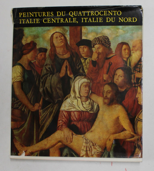 PEINTURES DI QUATTROCENTO - ITALIE CENTRALE , ITALIE DU NORD par LASZLO MRAVIK , 1978