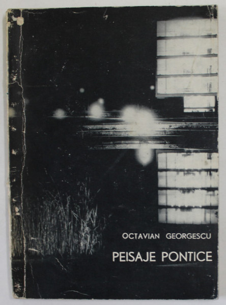 PEISAJE PONTICE de OCTAVIAN GEORGESCU , FOTOGRAFII de I. MICLEA , 1966