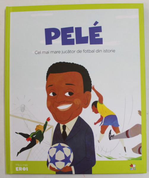 PELE , CEL MAI MARE JUCATOR DE FOTBAL DIN ISTORIE , 2019