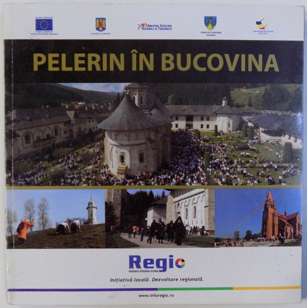 PELERIN IN BUCOVINA