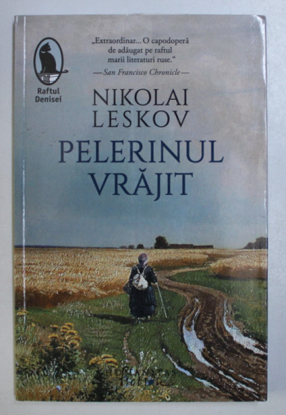 PELERINUL VRAJIT de NIKOLAI LESKOV , 2019