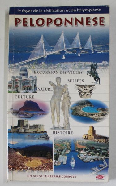 PELOPONNESE , EXCURSION DES VILLES ....HISTOIRE , 2007