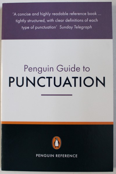 PENGUIN GUIDE TO PUNCTUATION by R. L. TRASK , 1997