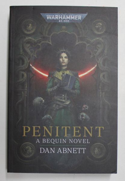 PENITENT -  A BEQUIN NOVEL by DAN ABNETT , 2021