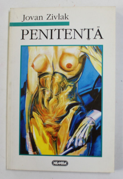 PENITENTA de JOVAN ZIVLAK  , VERSURI , 1997