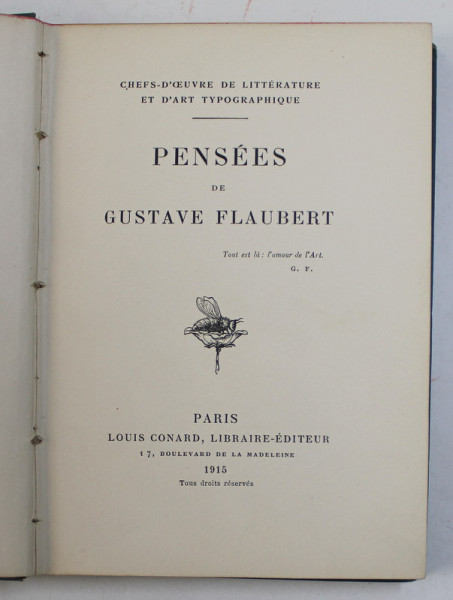 PENSEES de  GUSTAVE FLAUBERT , 1915 M , PREZINTA SUBLINIERI SI INSEMNARI CU CREIONUL *