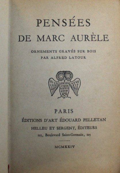 PENSEES de MARC AURELE , ornements graves sur bois par ALFRED LATOUR , 1924