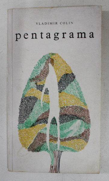 PENTAGRAMA de VLADIMIR COLIN , coperta de MARCELA CORDESCU , 1967