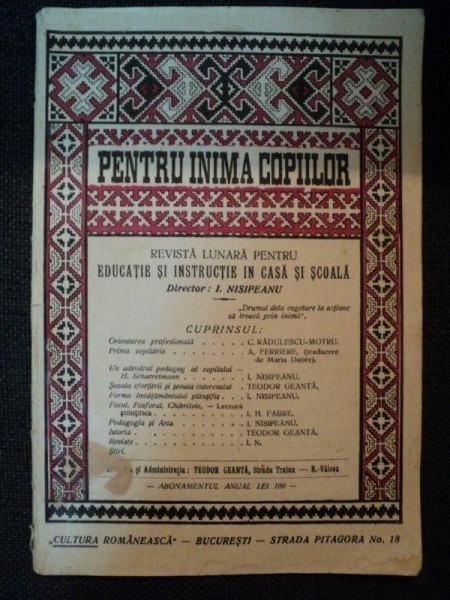 PENTRU INIMA COPIILOR, REVISTA LUNARA PENTRU EDUCATIE SI INSTRUCTIE IN CASA SI SCOALA , 1928