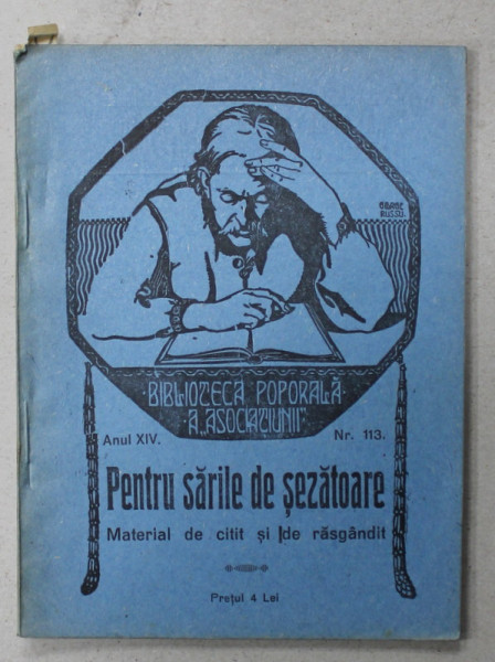 PENTRU SARILE DE SEZATOARE , MATERIAL  DE CITIT SI DE RASGANDIT , BIBLIOTECA POPORALA A ' ASCOCIATIUNII ' , NR. 113 , 1924