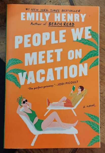 PEOPLE WE MEET ON VACATION by EMILY HENRY , 2022