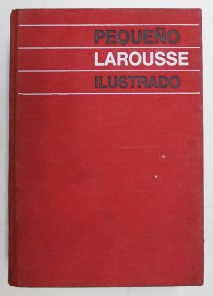 PEQUENO LAROUSSE ILLUSTRADO par RAMON GARCIA - PELAYO Y GROSS , 1964
