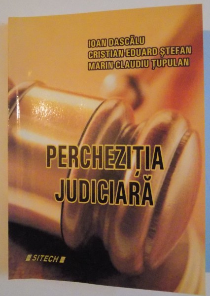 PERCHEZITIA JUDICIARA , 2008
