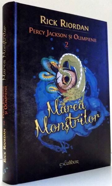 PERCY JACKSON SI OLIMPIENII, MAREA MONSTRILOR, de RICK RIORDAN, VOL II , 2006