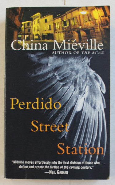 PERDIDO STREET STATION by CHINA MIELVILLE , 2003