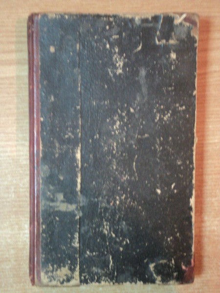 PEREGRINUL TRANSELVANU SAU EPISTOLE SCRISE DEN TIERE STRAINE UNUI AMICU IN PATRIA , DE LA ANULU 1835 PANA INCHISIVE 1848 , TOMULU I , Sibiu 1865