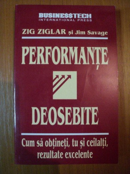 PERFORMANTE DEOSEBITE de ZIG ZIGLAR , JIM SAVAGE , 1998