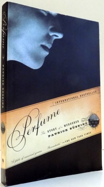 PERFUME by PATRICK SUSKIND , 1986