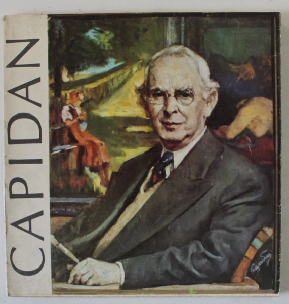 PERICLE CAPIDAN , EXPOZITIE RETROSPECTIVA , CATALOG , 1986
