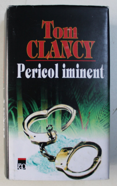 PERICOL IMINENT de TOM CLANCY , 2001