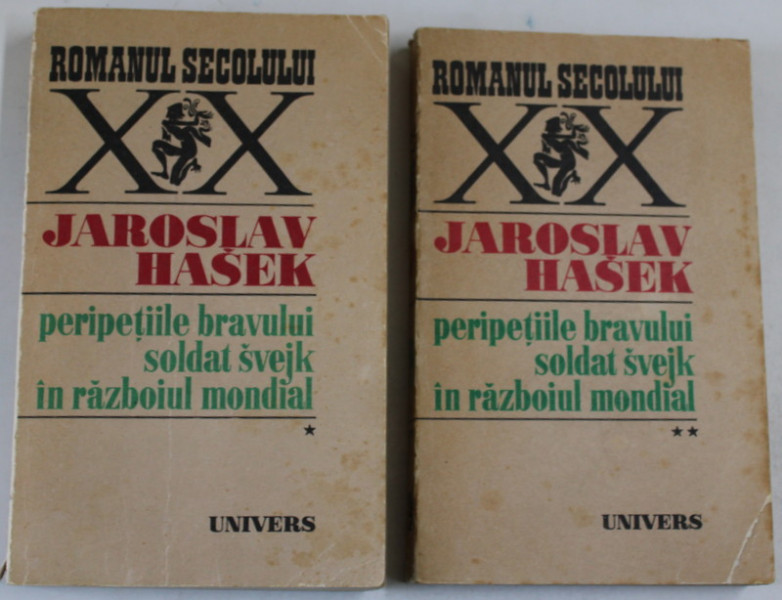 PERIPETIILE BRAVULUI SOLDAT SVEJK IN RAZBOIUL MONDIAL de JAROSLAV HASEK , VOLUMELE I - II , 1971 , PREZINTA PETE SI URME DE UZURA