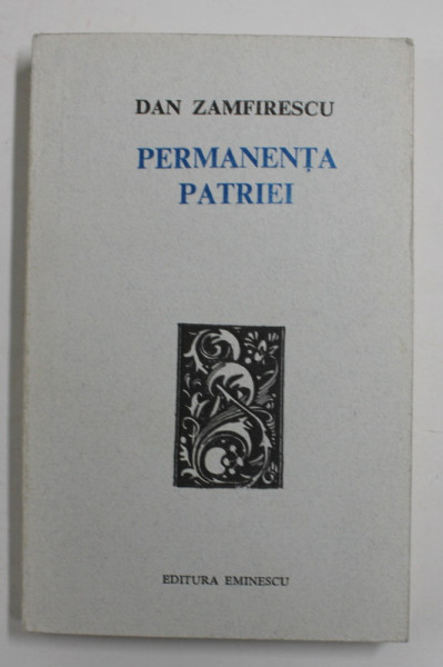 PERMANENTA PATRIEI de DAN ZAMFIRESCU , 1975