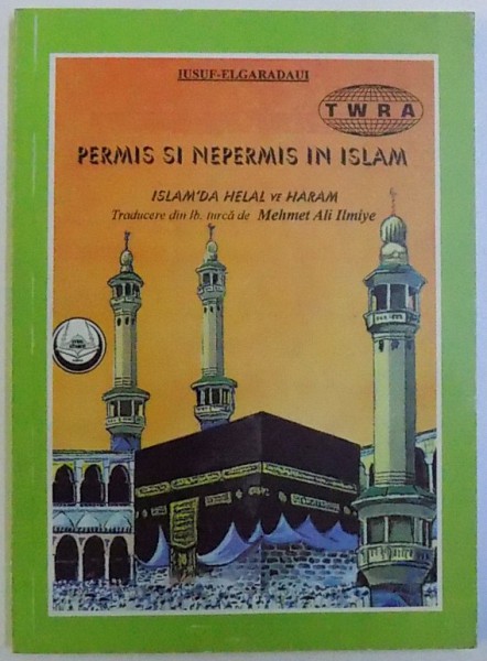 PERMIS SI NEPERMIS IN ISLAM de IUSUF  - ELGARADAUI , 1998