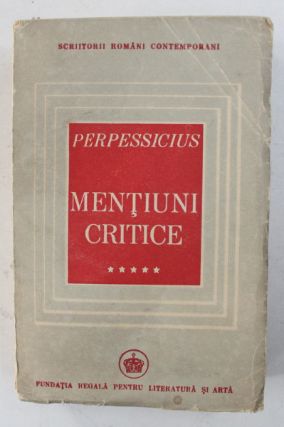 PERPESSICIUS  - MENTIUNI CRITICE , VOLUMUL V , 1946