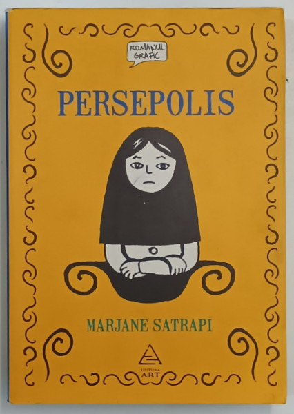 PERSEPOLIS de MARJANE SATRAPI , 2010 * ROMAN GRAFIC