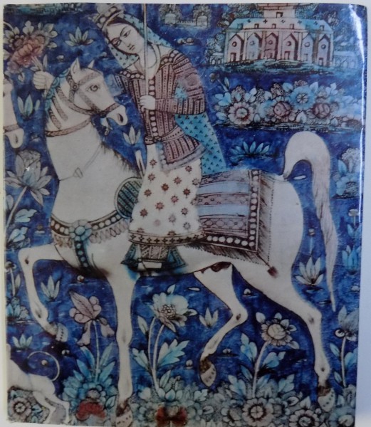 PERSIAN ART ( IN THE COLLECTION OF THE MUSEUM OF ORIENTAL ART ) by S. MASLENITSYNA ( EDITIE BILINGVA RUSA  - ENGLEZA ) , 1975