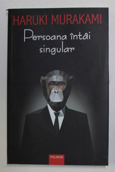 PERSOANA INTAI SINGULAR de HARUKI MURAKAMI , 2022