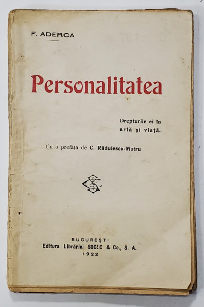 Personalitatea de F. Aderca , prefata de C. Radulescu-Motru , 1922