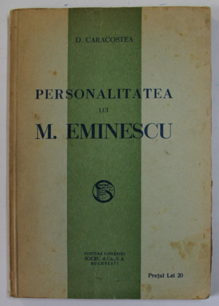 PERSONALITATEA LUI EMINESCU de D. CARACOSTEA , 1926