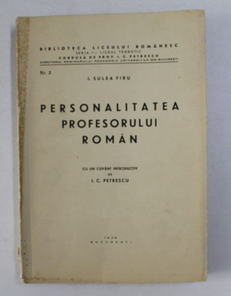 PERSONALITATEA PROFESORULUI ROMAN de I. SULEA FIRU , 1939