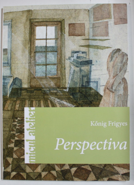 PERSPECTIVA de KONIG FRIGYES , 2014