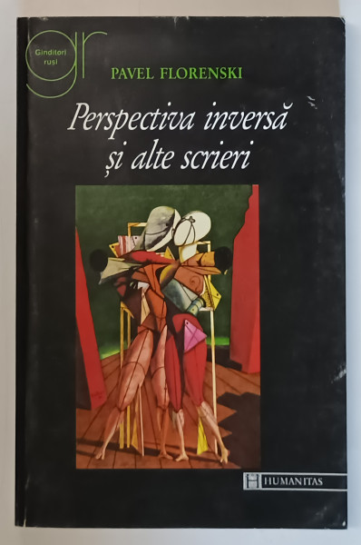 PERSPECTIVA INVERSA SI ALTE SCRIERI de PAVEL FLORENSKI , 1997 , MINIMA UZURA