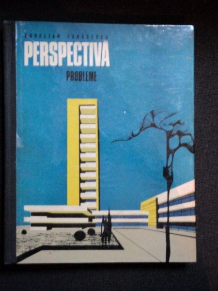 PERSPECTIVA PROBLEME de CONF.DR.ARH. AURELIAN TANASESCU , 1971 , MICI DEFECTE COPERTA