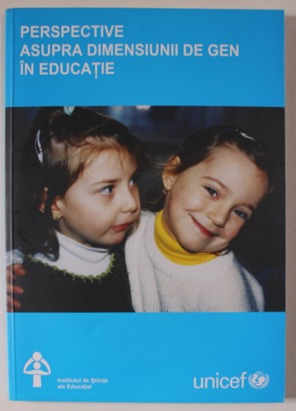PERSPECTIVE ASUPRA DIMENSIUNII DE GEN IN EDUCATIE de MAGDALENA BALICA ...LUCIAN VOINEA , 2004
