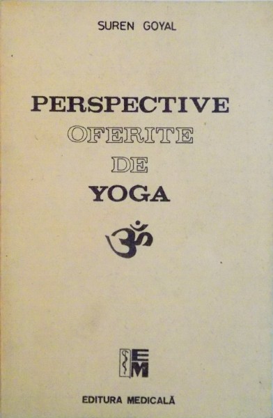 PERSPECTIVE OFERITE DE YOGA de SUREN GOYAL, 1992