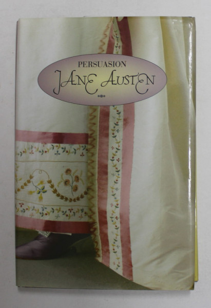 PERSUASION by JANE AUSTEN , illustrations by HUGH THOMSON , 1996