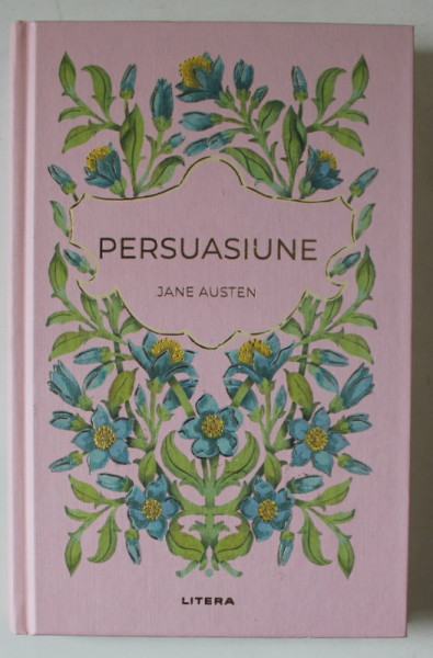 PERSUASIUNE de JANE AUSTEN , 2024